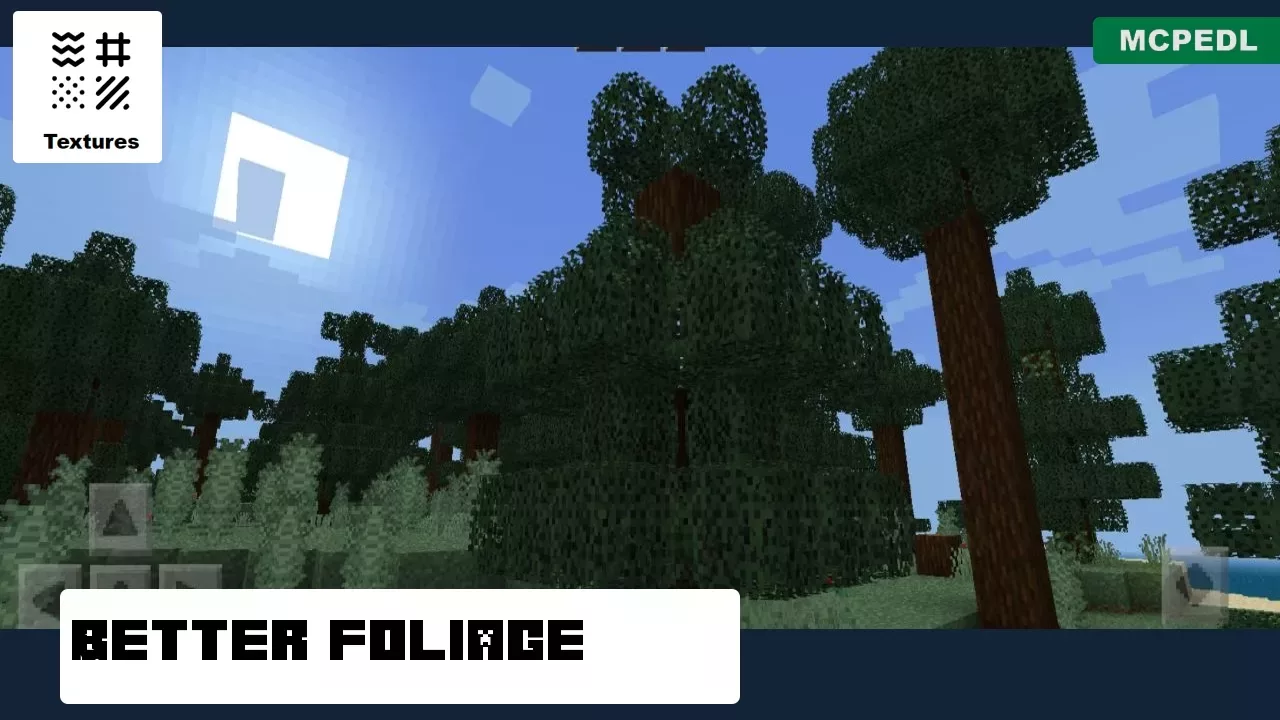 Better Foliage from Leaf Texture Pack for Minecraft PE