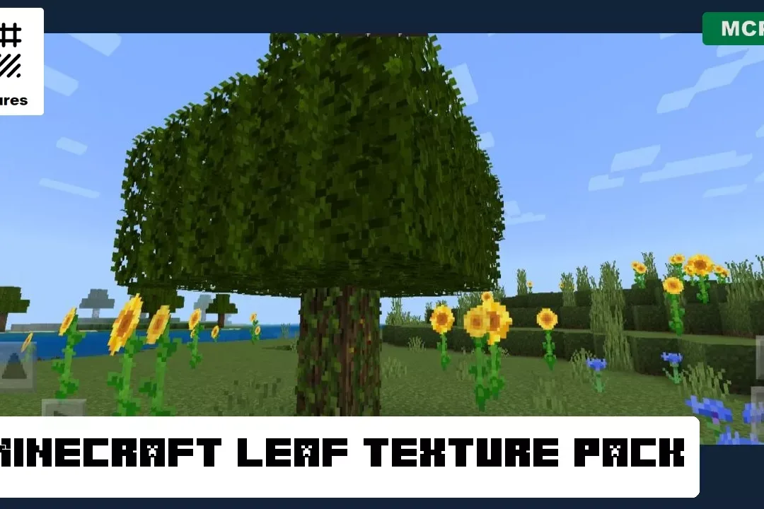 Leaf Texture Pack for Minecraft PE