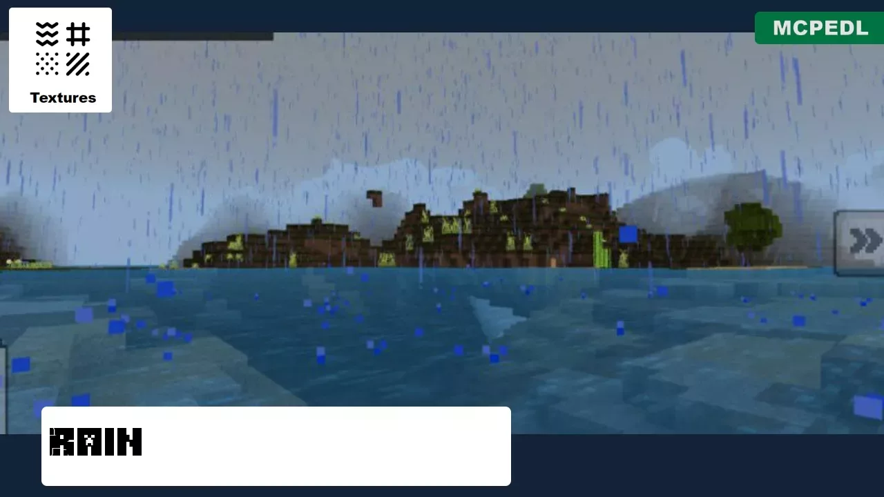 Rain from Medieval Texture Pack for Minecraft PE