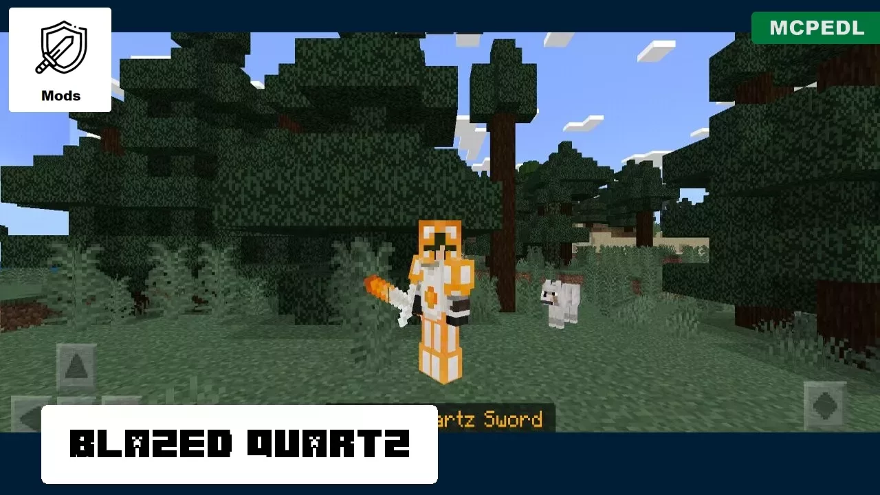 Blazed from Quartz Mod for Minecraft PE