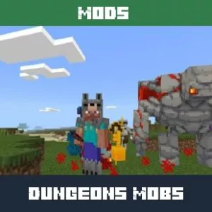 Dungeons Mobs Mod for Minecraft PE