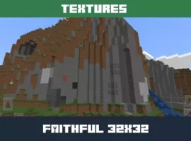 Faithful 32×32 Texture Pack for Minecraft PE