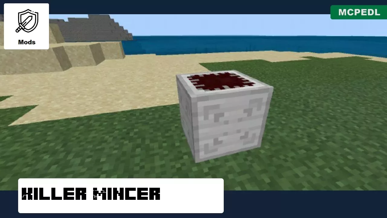 Killer Mincer from Mob Crusher Mod for Minecraft PE