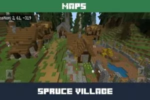 Spruce Village Map for Minecraft PE