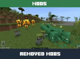 Removed Mobs Mod for Minecraft PE
