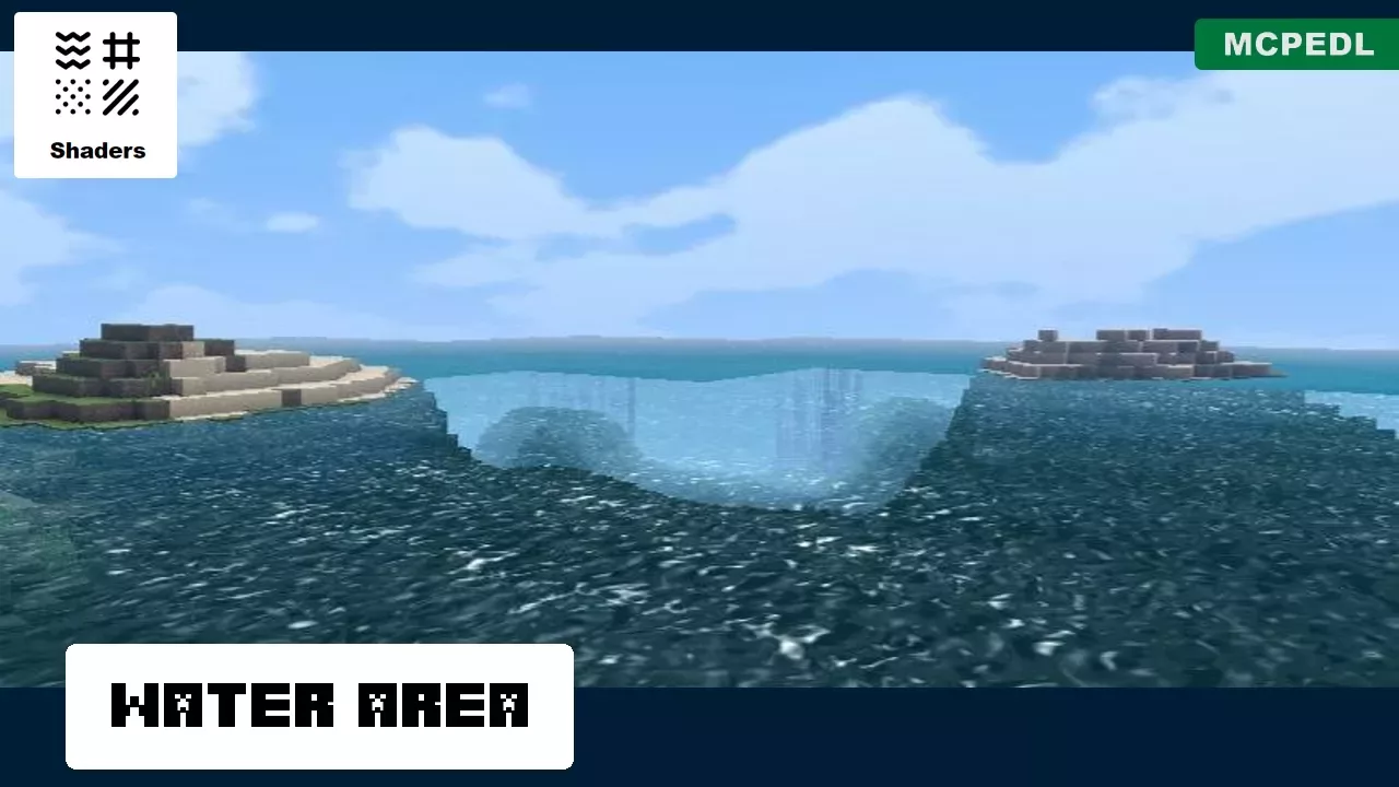 Water Area from Low End Shader for Minecraft PE
