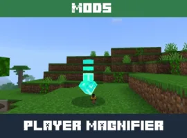 The Player Magnifier Mod for Minecraft PE