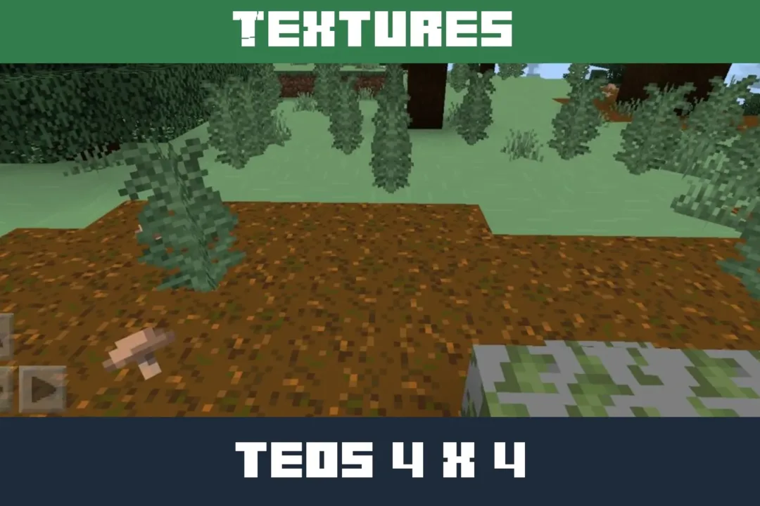 Teos 4 x 4 Texture Pack for Minecraft PE